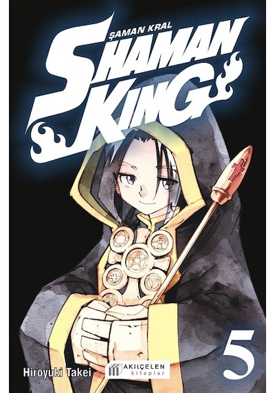 Shaman King 5. Cilt - Şaman Kral - Hiroyuki Takei - Akılçelen Kitaplar