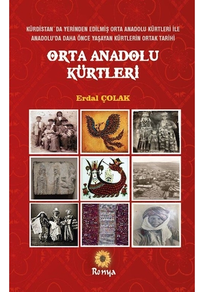 Orta Anadolu Kürtleri / Erdal Çolak
