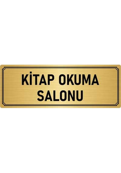 Metal Yönlendirme Levhası, Departman Kapı İsimliği Kitap Okuma Salonu 7x20 cm Altın Renk