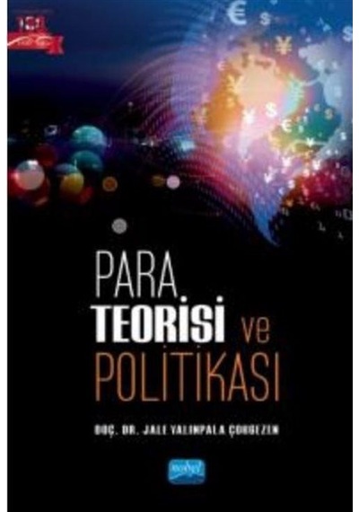Para Teorisi Ve Politikası / Jale Yalınpala Çokgezen
