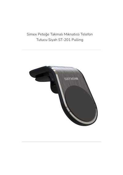 Simex Pulling Araç İçi Telefon Tutucu Mıknatıslı