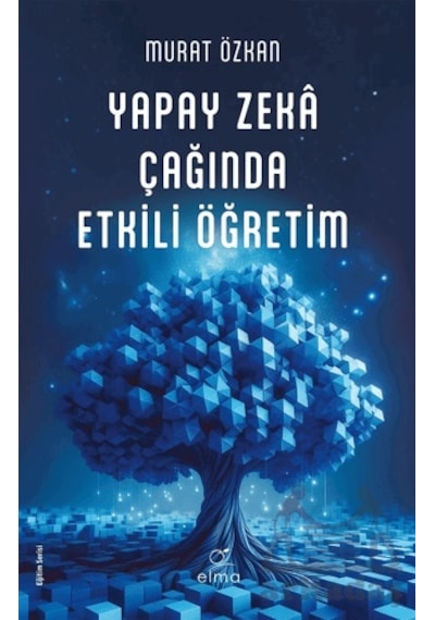 Yapay Zeka Çağında Etkili Öğretim