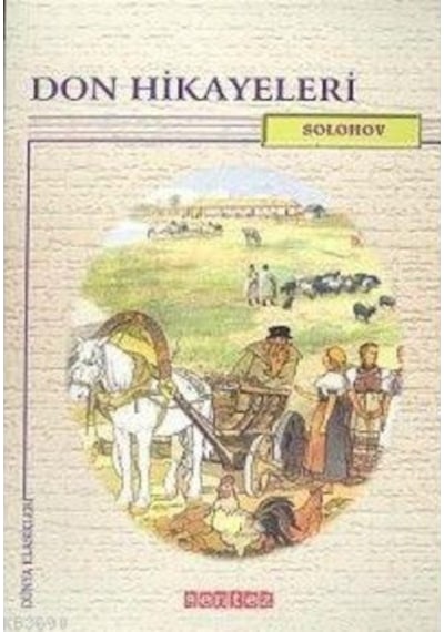 Don Hikayeleri - Solohov - Sentez Yayınları