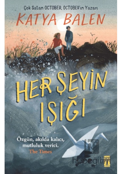 Her Şeyin Işığı