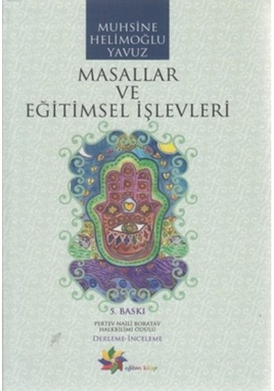 Masallar ve Eğitimsel İşlevleri- Eğiten Kitap