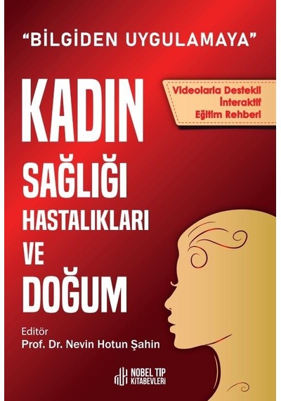 Bilgiden Uygulamaya Kadın Sağlığı Hast. Ve Doğum