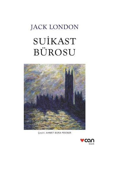 Suikast Bürosu - Jack London - Can Yayınları