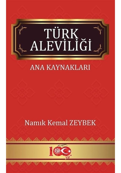 Türk Aleviliği - Ana Kaynakları - Namık Kemal Zeybek - Atayurt Yayınevi