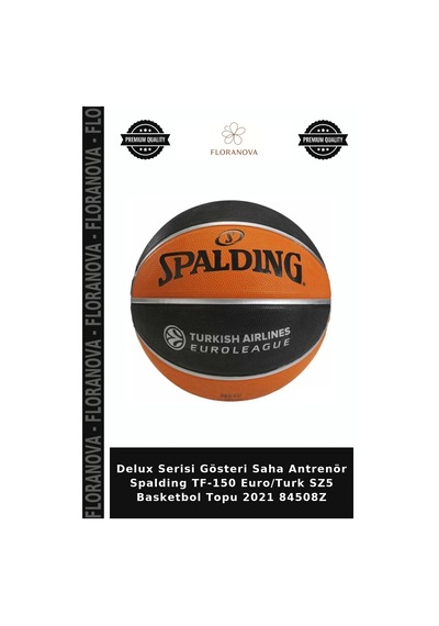 Delux Serisi Gösteri Saha Antrenör Spalding Tf-150 Euro/turk Sz5 Basketbol Topu 2021 84508z
