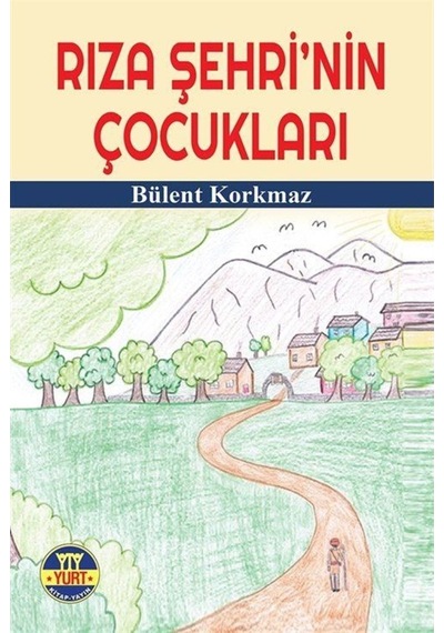 Rıza Şehri'Nin Çocukları / Bülent Korkmaz 9786055290412
