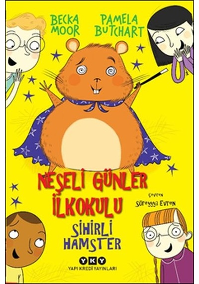 Sihirli Hamster - Neşeli Günler İlkokulu
