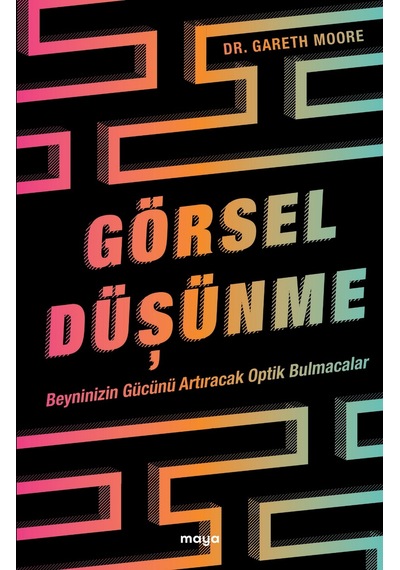 Görsel Düşünme;Beyninizin Gücünü Artıracak Optik Bulmacalar