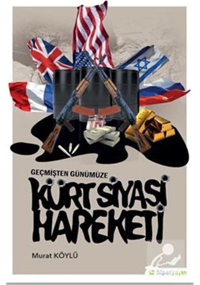 Kürt Siyasi Hareketi - Murat Köylü - Hiperlink