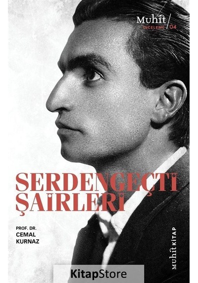 Serdengeçti Şairleri / Prof. Dr. Cemal Kurnaz