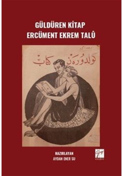 Güldüren Kitap Ercüment Ekrem Talû / Aydan Ener Su