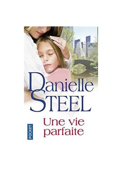 Une Vie Parfaite