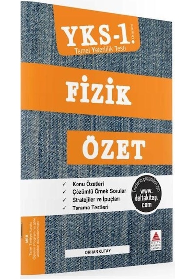 YKS 1.Oturum Fizik Özet TYT  -  Orhan Kutay  -  Delta Kültür