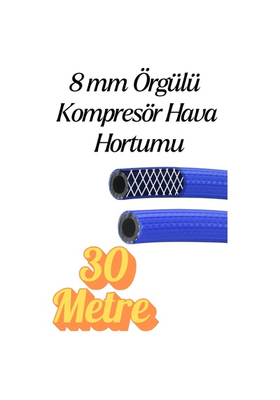 30 Metre Kompresör Hava Hortumu 8 Mm Termo Hortum Mavi Thermo Hortum Basınca Dayanıklı Hortum 30 Metre Kompresör Hava Hortumu 8 Mm Termo Hortum Mavi Thermo Hortum Basınca Dayanıklı Hortum