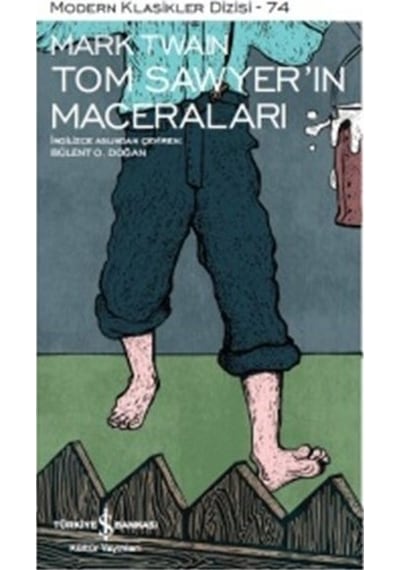 Tom Sawyerin Maceraları Modern Klasikler Dizisi