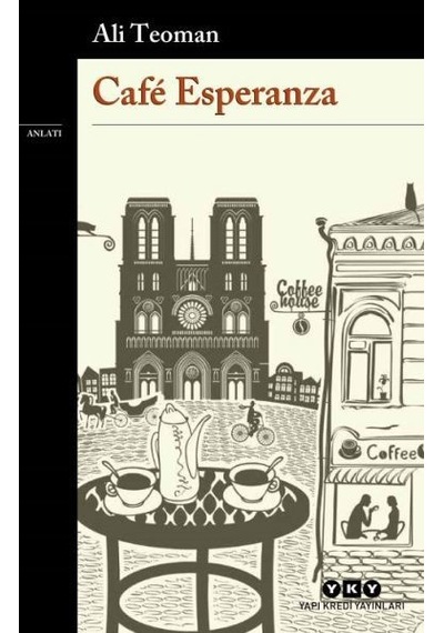 Cafe Esperanza - Ali Teoman - Yapı Kredi Yayınları