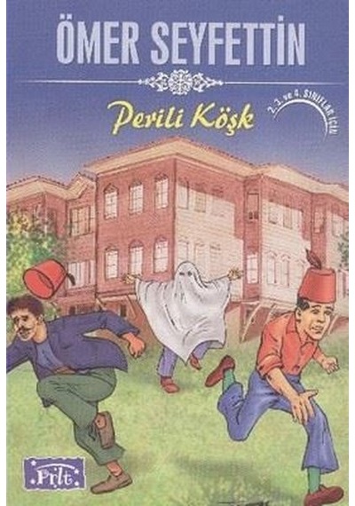 Perili Köşk - Salih Koca - Parıltı Yayınları