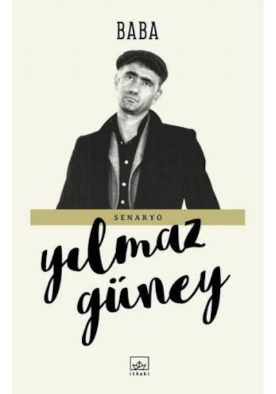 Baba - Yılmaz Güney - İthaki Yayınları