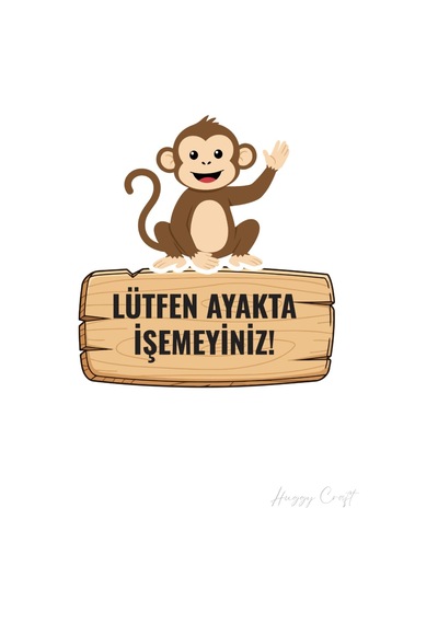 "lütfen Ayakta İşemeyiniz" Uyarılı Maymun Temalı Su Geçirmez Sticker Standart