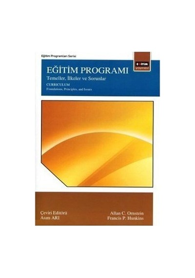 Eğitim Programı Temeller, İlkeler ve Sorunlar