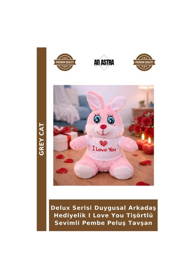 Delux Serisi Duygusal Arkadaş Hediyelik I Love You Tişörtlü Sevimli Pembe Peluş Tavşan Çok Renkli