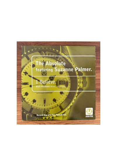 The Absolute Featuring Suzanne Palmer I Believe Mark Picchiotti Mixes