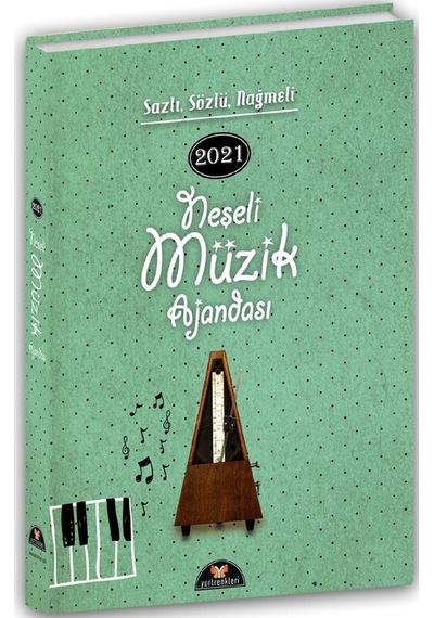 Neşeli Müzik Ajandası 2021
