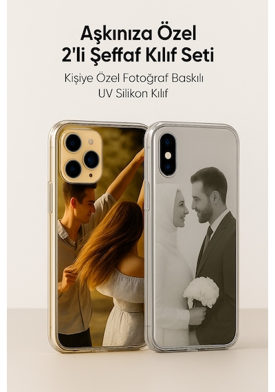 Aşkınıza Özel Çift Kılıf Seti Sevgiliye lik Şeffaf Uv Baskı Telefon Kılıfı