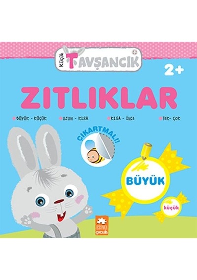 Zıtlıklar - Küçük Tavşancık 2+ - Rasa Dmuchovskiene - Eksik Parça