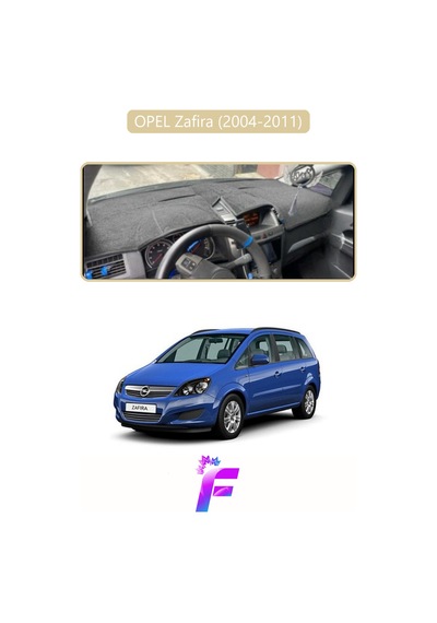 Opel Zafira 2004-2011 Uyumlu Torpido Örtüsü Yansıma Önleyici Tam Koruma Kolay Montaj H79