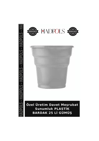 Özel Üretim Davet Meşrubat Sunumluk Plastik Bardak 25 Li Gümüş