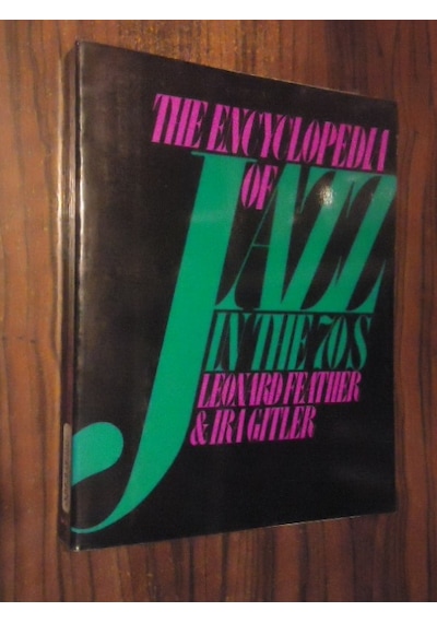 The Encyclopedia Of Jazz İn The 70S