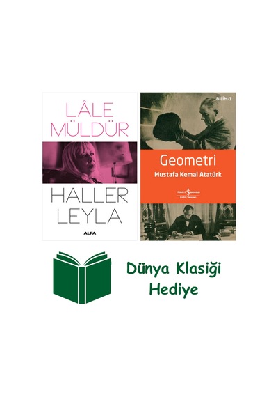 Haller Leyla + Geometri + Dünya Klasiği Hediye