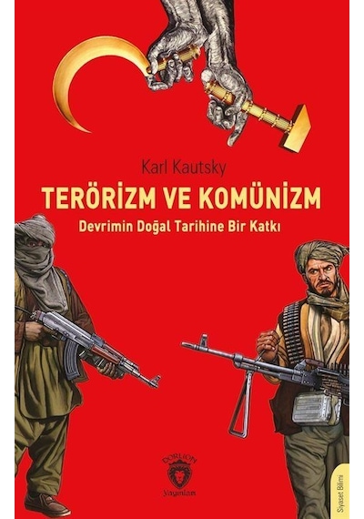 Terörizm Ve Komünizm / Karl Kautsky