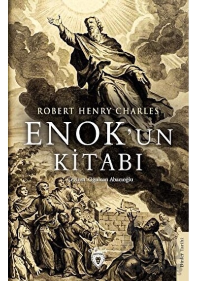 Enok'un Kitabı - Robert Henry Charles - Dorlion Yayınevi
