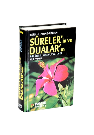 Resulullahın Dilinden Surelerin Ve Duaların Fazileti