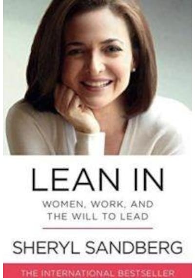 Lean İn Women. Work And The Will To Lead