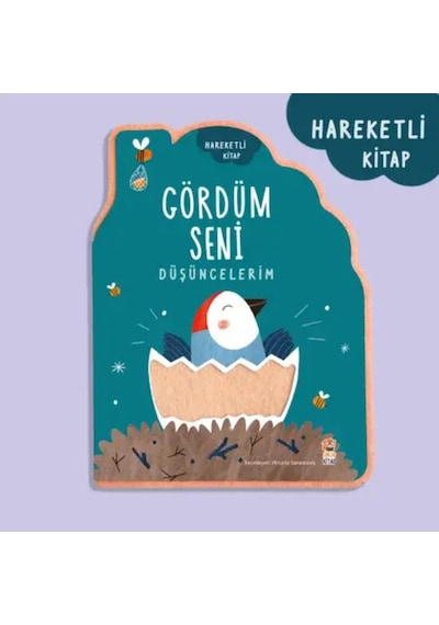 Gördüm Seni - Düşüncelerim Hareketli Kitap