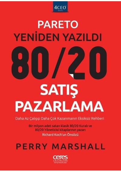 80 - 20 Satış Pazarlama - Perry Marshall - Ceres Yayınları