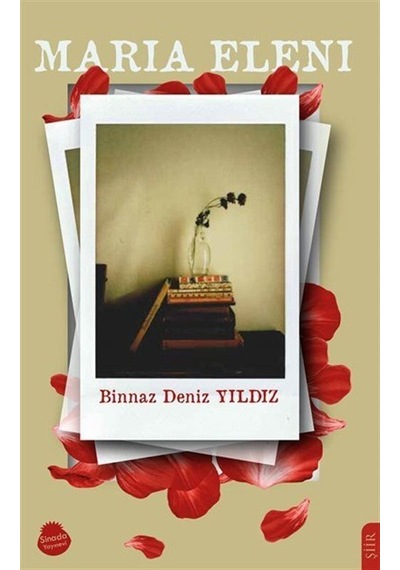 Maria Eleni - Binnaz Deniz Yıldız - Sinada Yayınevi