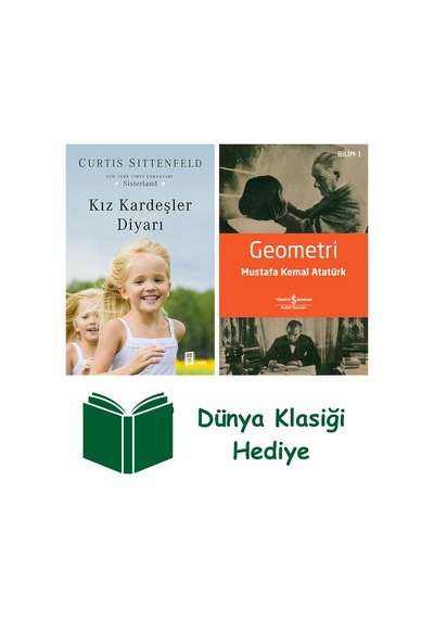 Kız Kardeşler Diyarı + Geometri + Dünya Klasiği Hediye