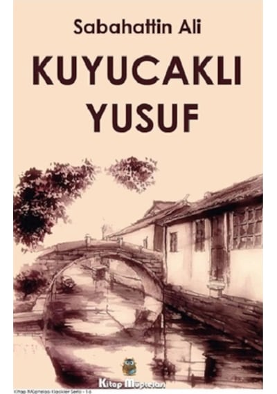 Kuyucaklı Yusuf - Kitap Müptelası Yayınları - Sabahattin Ali