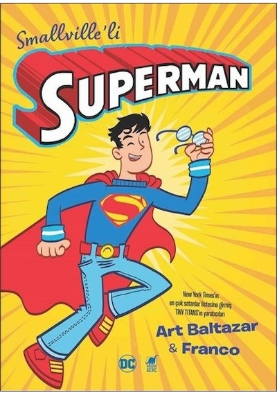 Smallville'li Superman - Art Baltazar - Dinozor Genç