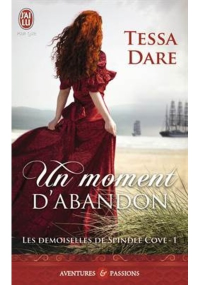 Un Moment D'Abandon Les Demoiselles De Spindle Cove 1