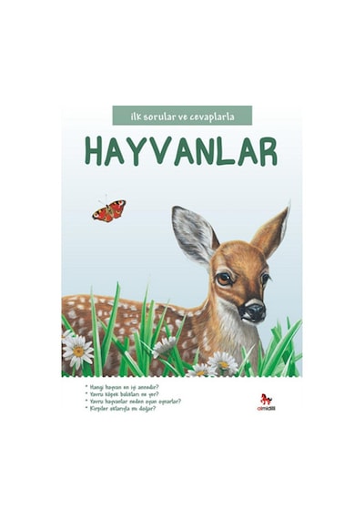 İlk Sorular Ve Cevaplarla  Hayvanlar -
