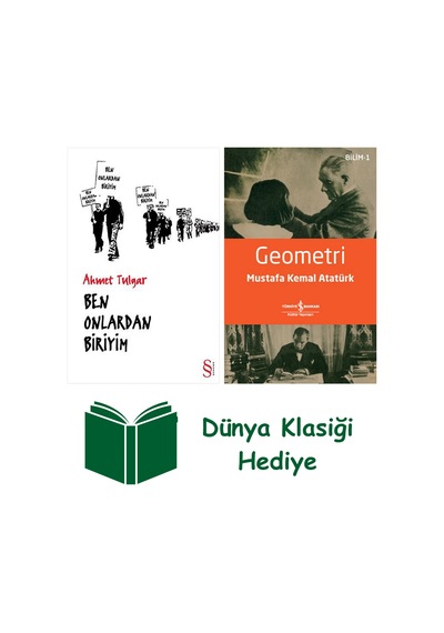 Ben Onlardan Biriyim + Geometri + Dünya Klasiği Hediye